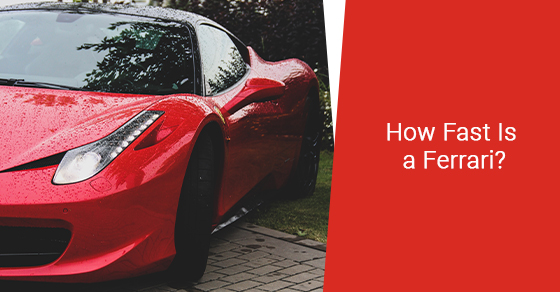 How Fast Is a Ferrari?